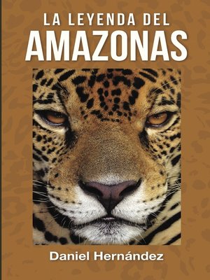 cover image of La Leyenda del Amazonas